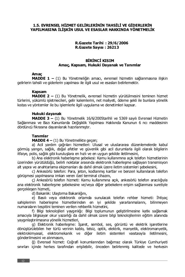 Yönetmelikler kanunun normlarının uygulanış şeklidir Yönetmelikler kanunun normlarının uygulanış şeklidir